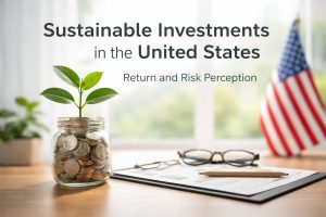 Banner-style image with the headline ‘Sustainable Investments in the United States’ and the subtitle ‘Return and Risk Perception’ over a softly blurred office background. In the foreground, a glass jar filled with coins holds a small green plant sprout, symbolizing growth and responsible finance. On the desk beside it are a clipboard with papers, a pen, and a pair of eyeglasses, while a slightly out-of-focus U.S. flag stands to the right.